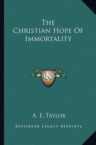 The Christian Hope of Immortality