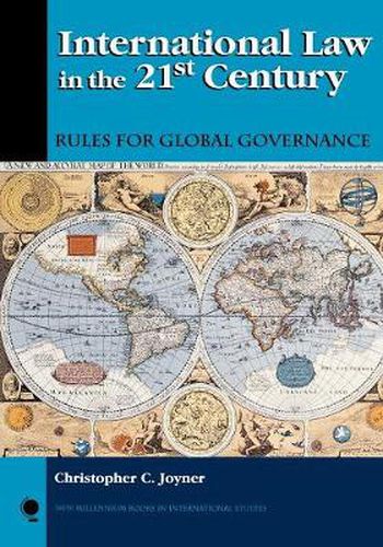 Cover image for International Law in the 21st Century: Rules for Global Governance