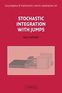 Cover image for Stochastic Integration with Jumps