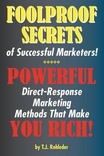 Cover image for Foolproof Secrets of Successful Marketers!