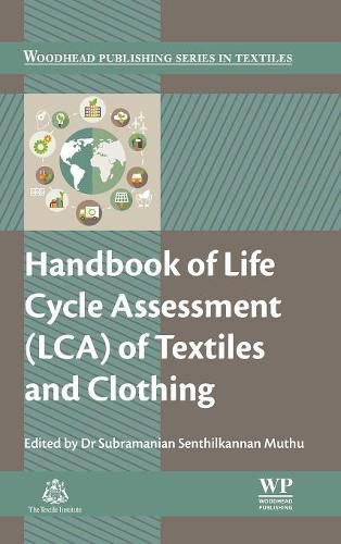 Cover image for Handbook of Life Cycle Assessment (LCA) of Textiles and Clothing