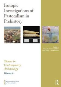 Cover image for Isotopic Investigations of Pastoralism in Prehistory