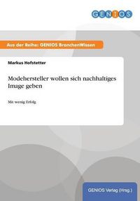 Cover image for Modehersteller wollen sich nachhaltiges Image geben: Mit wenig Erfolg