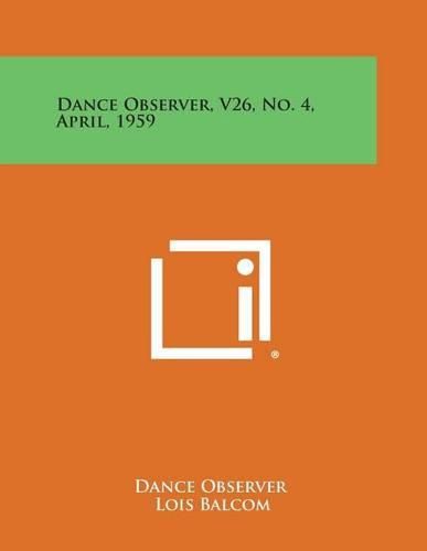 Cover image for Dance Observer, V26, No. 4, April, 1959
