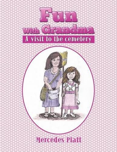 Cover image for Fun with Grandma: A Visit to the Cemetery