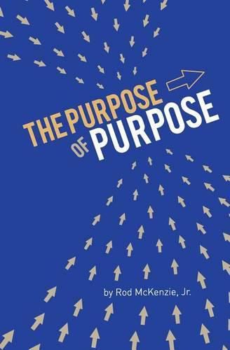 Cover image for The Purpose of Purpose