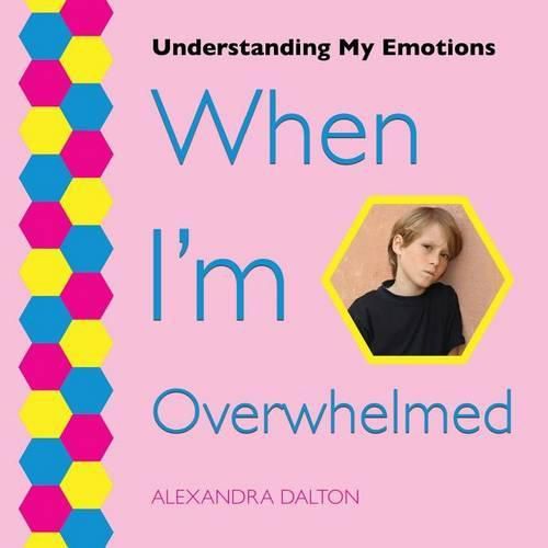 Cover image for When I'm Overwhelmed