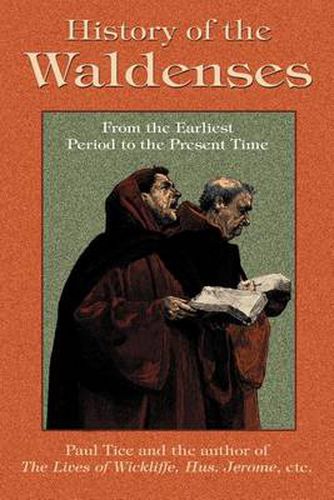 Cover image for History of the Waldenses from the Earliest Period to the Present Time