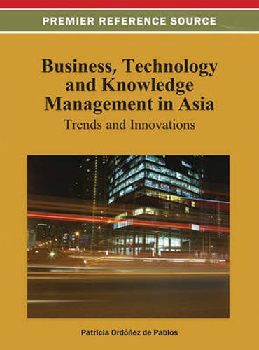 Cover image for Business, Technology, and Knowledge Management in Asia: Trends and Innovations