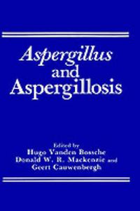 Cover image for Aspergillus and Aspergillosis