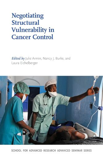 Cover image for Negotiating Structural Vulnerability in Cancer Control