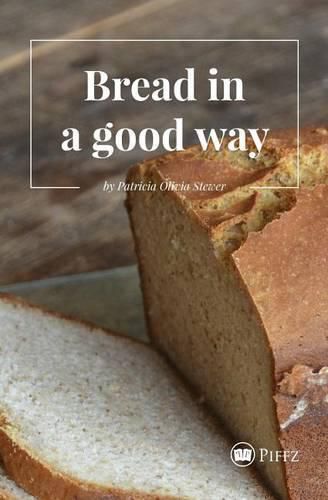 Cover image for Bread in a good way