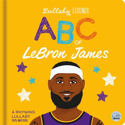 Cover image for Lullaby Legends: ABC of LeBron James