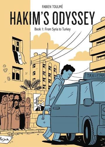 Cover image for Hakim's Odyssey: Book 1: From Syria to Turkey