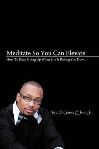 Cover image for Meditate So You Can Elevate