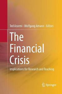 Cover image for The Financial Crisis: Implications for Research and Teaching