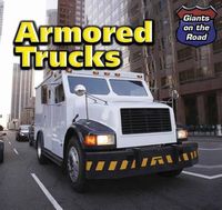 Cover image for Armored Trucks