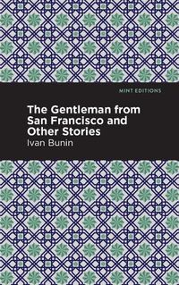 Cover image for The Gentleman from San Francisco and Other Stories