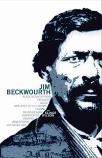 Cover image for Jim Beckwourth: Black Mountain Man and War Chief of the Crows