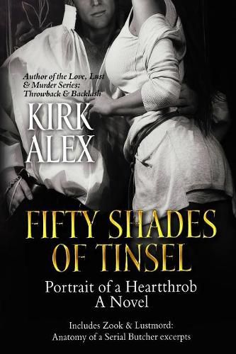 Cover image for Fifty Shades of Tinsel: Portrait of a Heartthrob