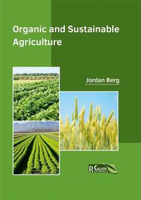 Cover image for Organic and Sustainable Agriculture