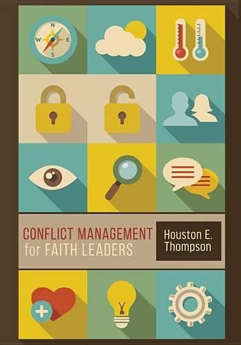 Cover image for Conflict Management for Faith Leaders