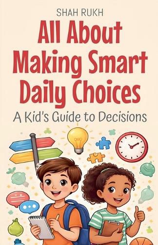 Cover image for All About Making Smart Daily Choices