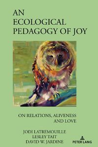 Cover image for An Ecological Pedagogy of Joy