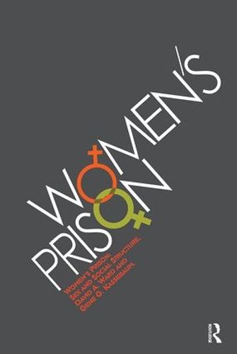 Cover image for Women's Prison: Sex and Social Structure