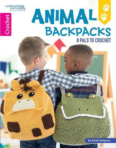 Cover image for Animal Backpacks: 8 Pals to Crochet