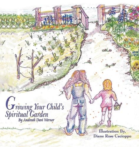Cover image for Growing Your Child's Spiritual Garden