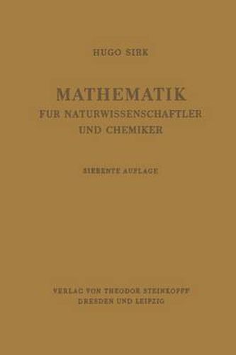 Cover image for Mathematik Fur Naturwissenschaftler Und Chemiker: Eine Einfuhrung in Die Anwendungen Der Hoeheren Mathematik
