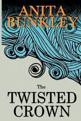 Cover image for The Twisted Crown