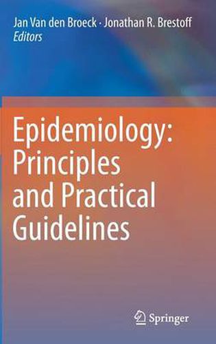 Cover image for Epidemiology: Principles and Practical Guidelines