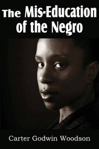 Cover image for The Mis-Education of the Negro