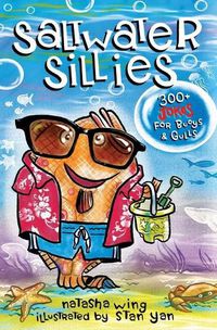 Cover image for Saltwater Sillies: 300+ Jokes for Buoys and Gulls