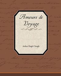 Cover image for Amours de Voyage