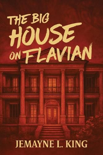 Cover image for The Big House on Flavian
