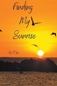 Cover image for Finding My Sunrise