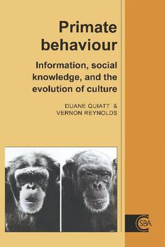 Cover image for Primate Behaviour: Information, Social Knowledge, and the Evolution of Culture