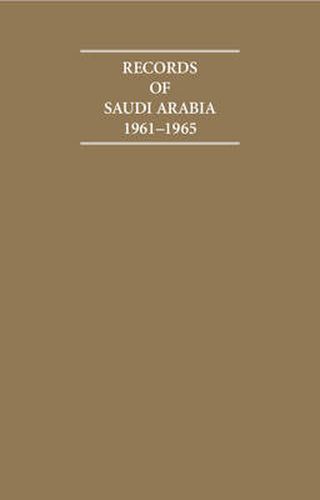 Cover image for Records of Saudi Arabia 1961-1965 6 Volume Hardback Set