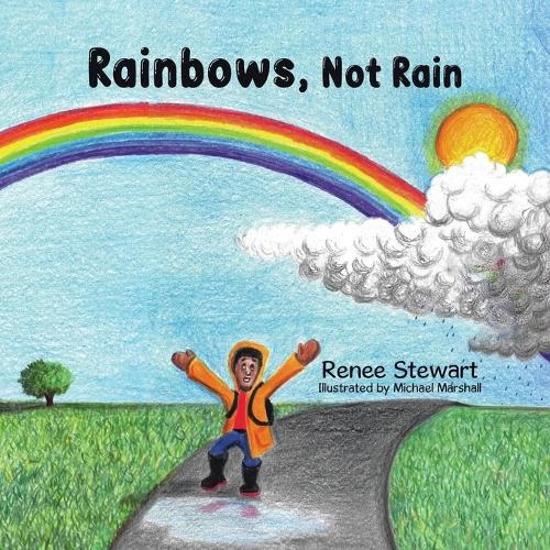 Cover image for Rainbows, Not Rain