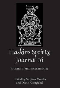 Cover image for The Haskins Society Journal 16: 2005. Studies in Medieval History