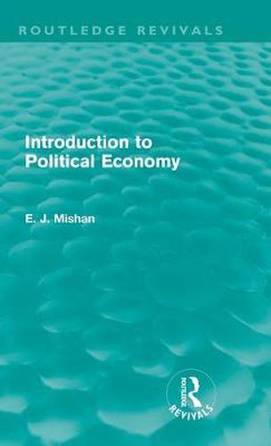 Cover image for Introduction to Political Economy (Routledge Revivals)