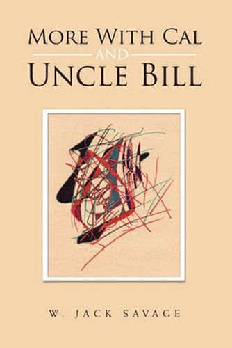 Cover image for More with Cal and Uncle Bill