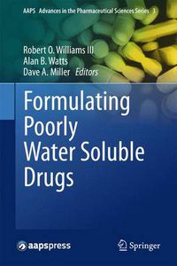 Cover image for Formulating Poorly Water Soluble Drugs