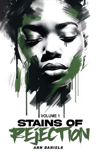 Cover image for Stains of Rejection, Volume 1