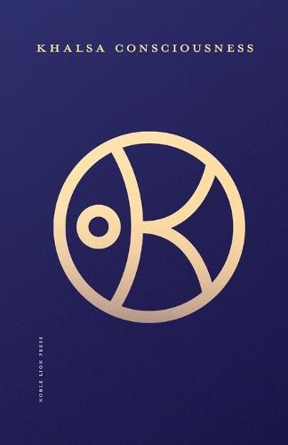 Cover image for Khalsa Consciousness