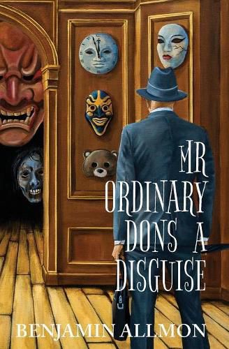 Cover image for Mr Ordinary Dons a Disguise