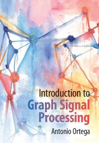 Cover image for Introduction to Graph Signal Processing